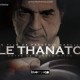 LE THANATO (2011) de Frédéric Cerulli