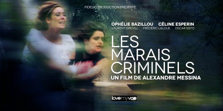 LES MARAIS CRIMINELS (2009) de Alexandre Messina
