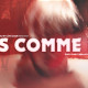 PAS COMME LUI (2017) de Franck Llopis