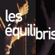 LES ÉQUILIBRISTES (2020) de Perrine Michel